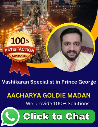 Vashikaran Specialist in Prince George