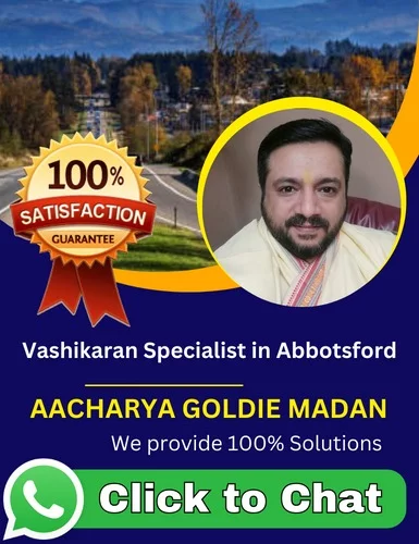 Vashikaran Specialist in Abbotsford