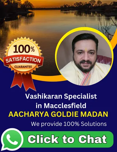 Vashikaran Specialist in Macclesfield