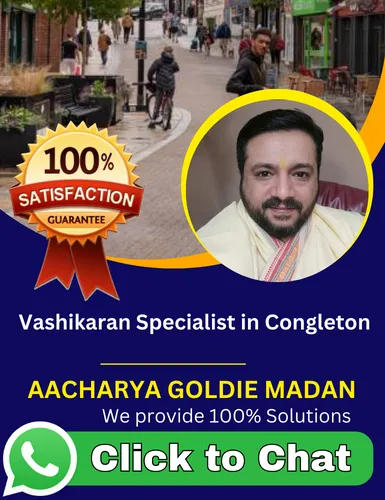Vashikaran Specialist in Congleton