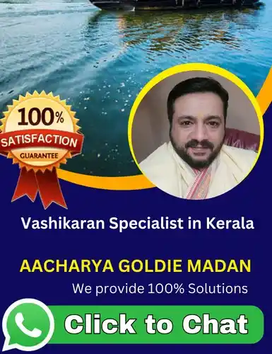 Vashikaran specialist in Kerala