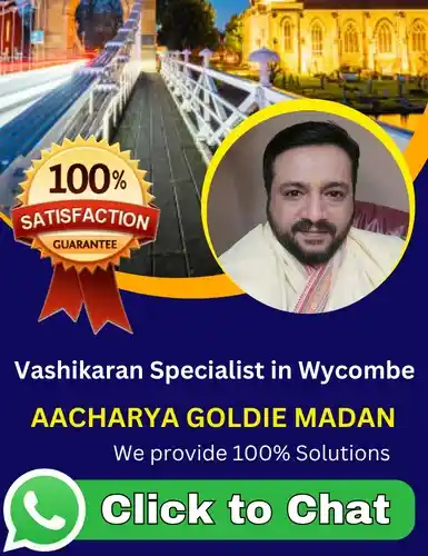 Vashikaran Specialist in Wycombe