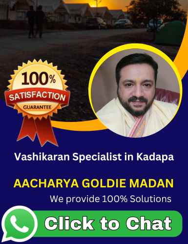 Vashikaran Specialist in Kadapa