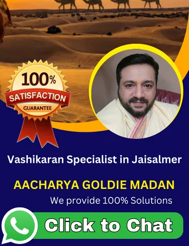 Vashikaran Specialist in Jaisalmer