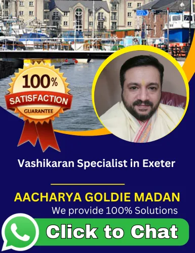 Vashikaran Specialist in Exeter