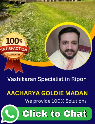 Vashikaran Specialist in Ripon