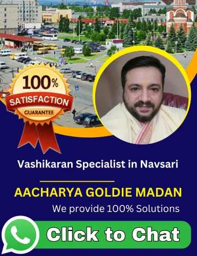 Vashikaran Specialist in Navsari