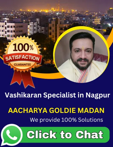 Vashikaran Specialist in Nagpur